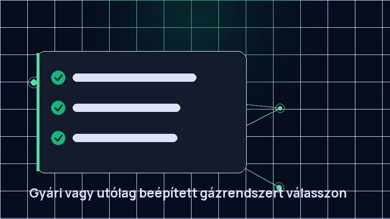 Gyári vagy utólag beépített gázrendszert válasszon