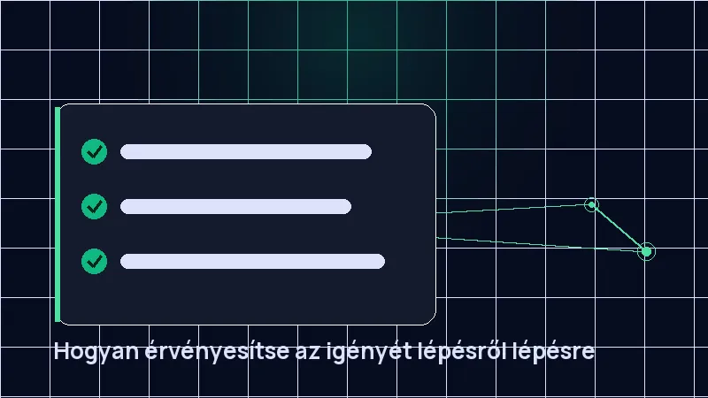 Hogyan érvényesítse az igényét lépésről lépésre