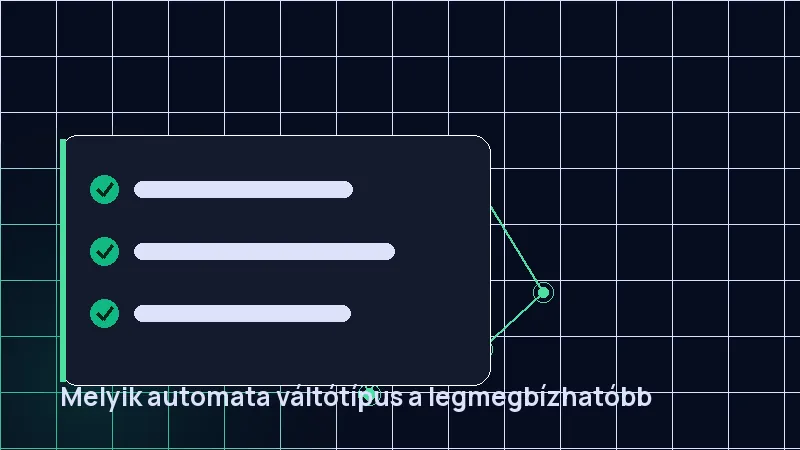 Melyik automata váltótípus a legmegbízhatóbb