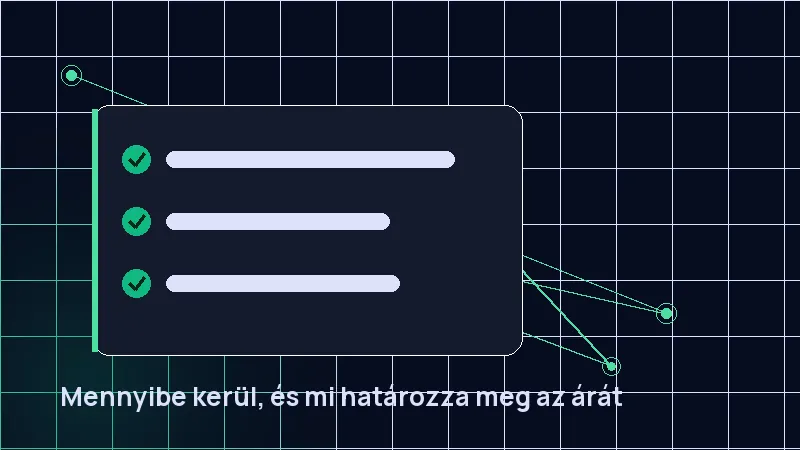 Mennyibe kerül, és mi határozza meg az árát