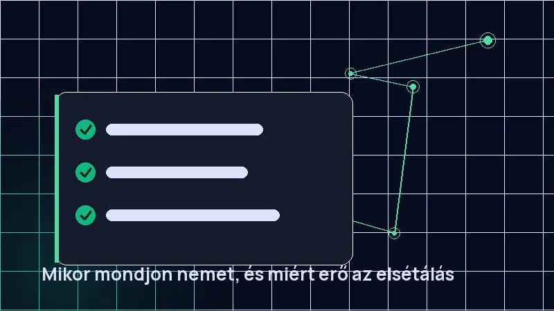 Mikor mondjon nemet, és miért erő az elsétálás
