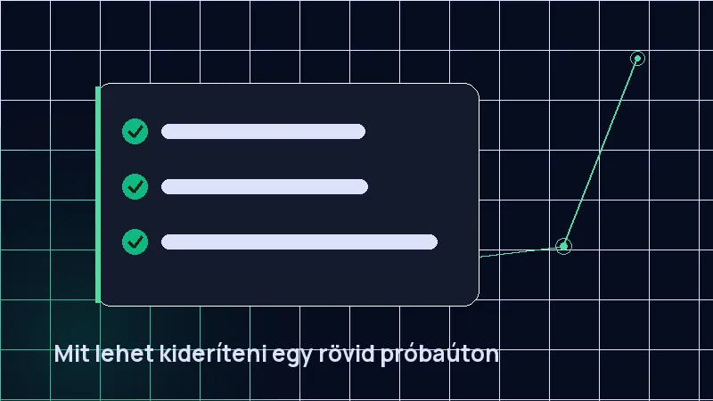 Mit lehet kideríteni egy rövid próbaúton