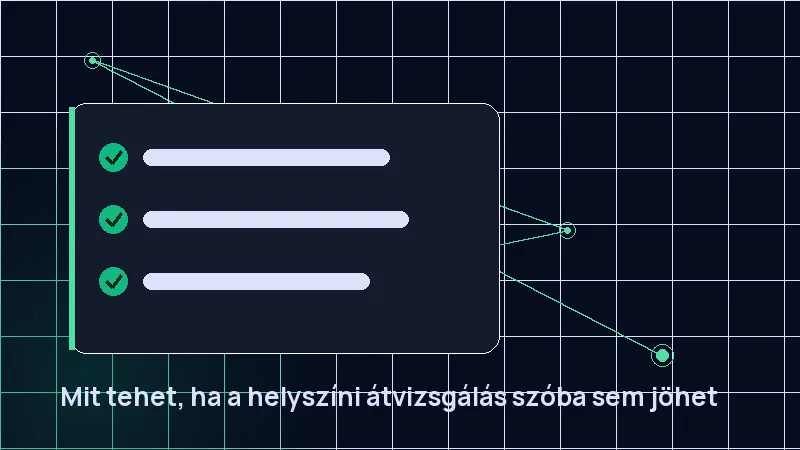 Mit tehet, ha a helyszíni átvizsgálás szóba sem jöhet