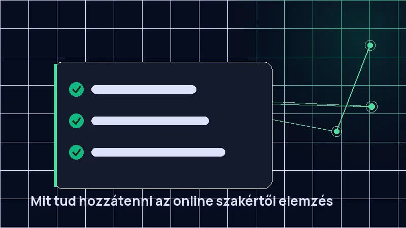 Mit tud hozzátenni az online szakértői elemzés